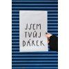 Dárkový sáček Kuráž Tvůj dárek